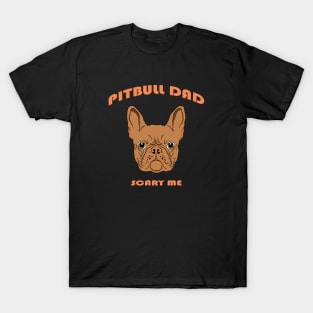 Pitbull Dad | Pitbull Papa T-Shirt